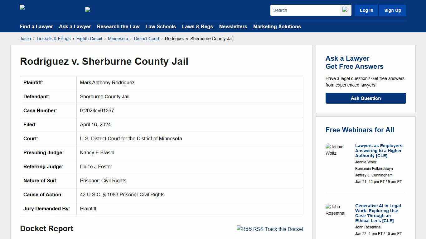 Rodriguez v. Sherburne County Jail 0:2024cv01367 | U.S. District Court for the District of Minnesota | Justia